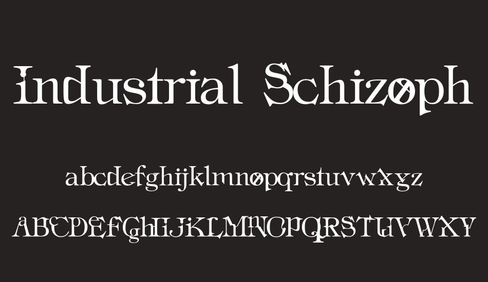 Industrial Schizophrenic font