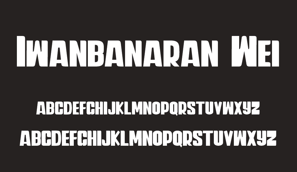 Iwanbanaran Weight font