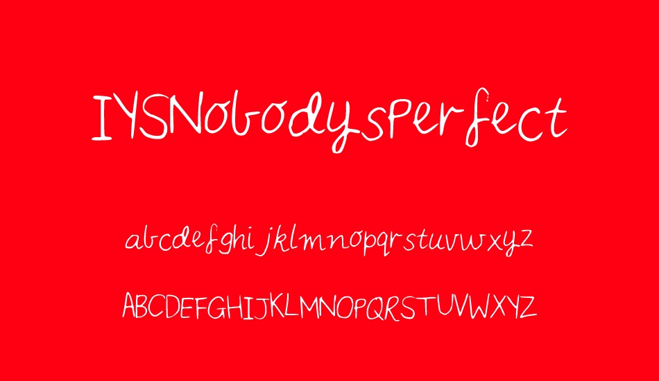 IYSNobodysPerfect font