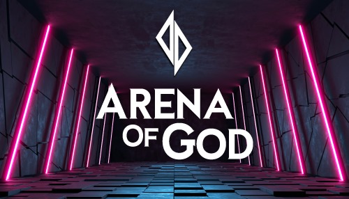 Arena Of God